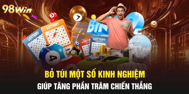 XỔ SỐ HÀ NỘI VIP 98WIN- CẨM NANG CHI TIẾT ĐỒNG HÀNH 7 Bỏ túi một số kinh nghiệm giúp tăng phần trăm chiến thắng